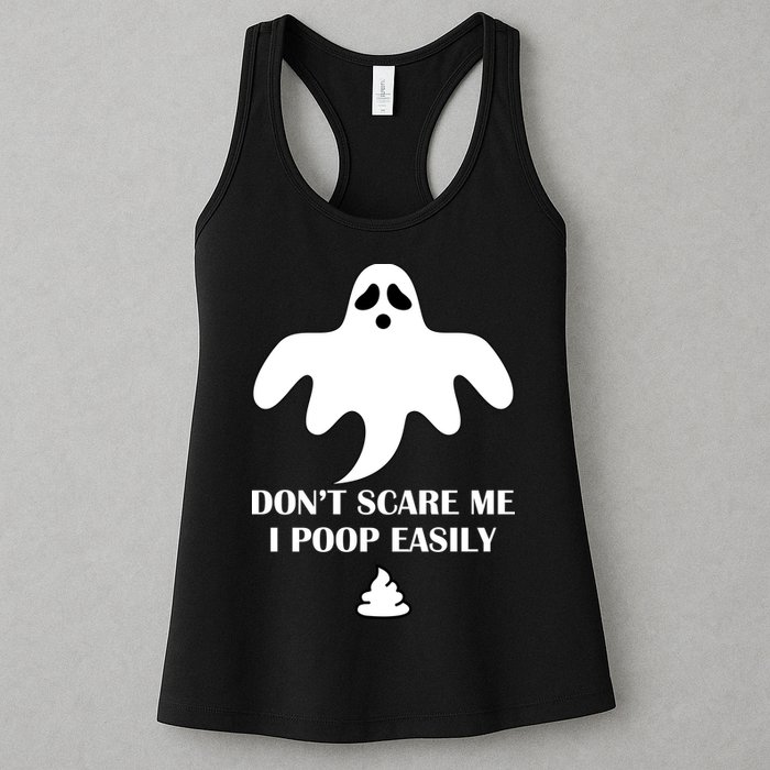 Don't Scare Me I Poop Easily Womens Tank Top