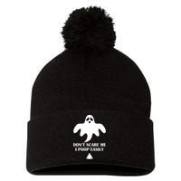 Don't Scare Me I Poop Easily Pom Pom 12in Knit Beanie