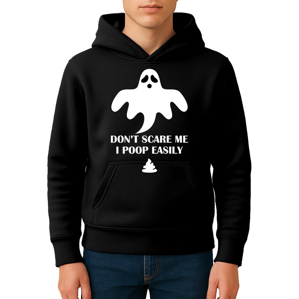 Don't Scare Me I Poop Easily Kids Hoodie