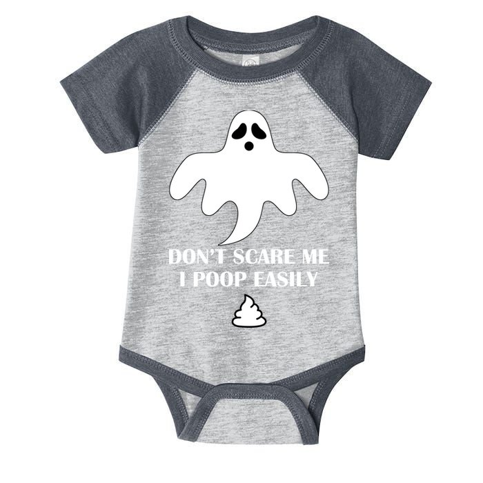 Don't Scare Me I Poop Easily Infant Baby Jersey Bodysuit