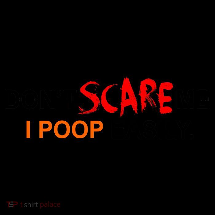Don't Scare Me I Poop Easily Funny Mug