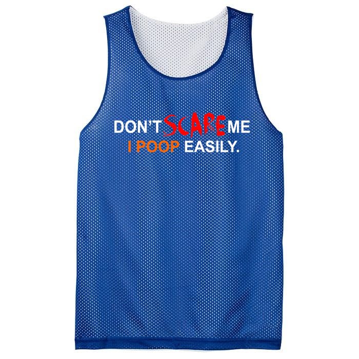 Don't Scare Me I Poop Easily Funny Mesh Reversible Basketball Jersey Tank