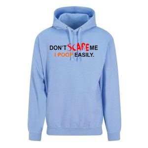 Don't Scare Me I Poop Easily Funny Unisex Surf Hoodie