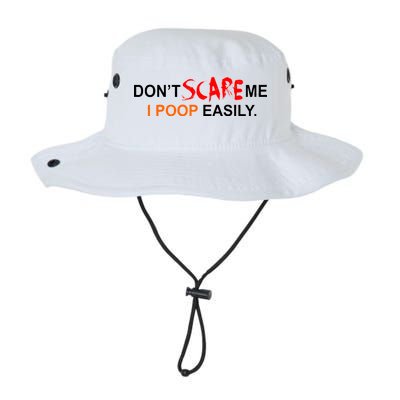 Don't Scare Me I Poop Easily Funny Legacy Cool Fit Booney Bucket Hat