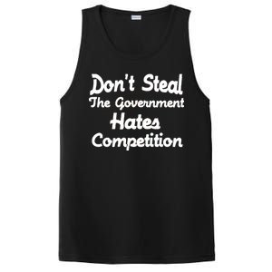 Don't Steal The Government Hates Competition PosiCharge Competitor Tank