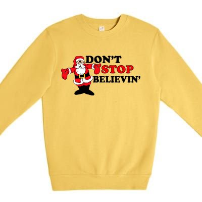 Don't Stop Believin Santa Premium Crewneck Sweatshirt