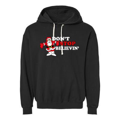 Don't Stop Believin Santa Garment-Dyed Fleece Hoodie