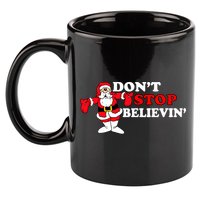 Don't Stop Believin Santa 11oz C Handle Ceramic Mug