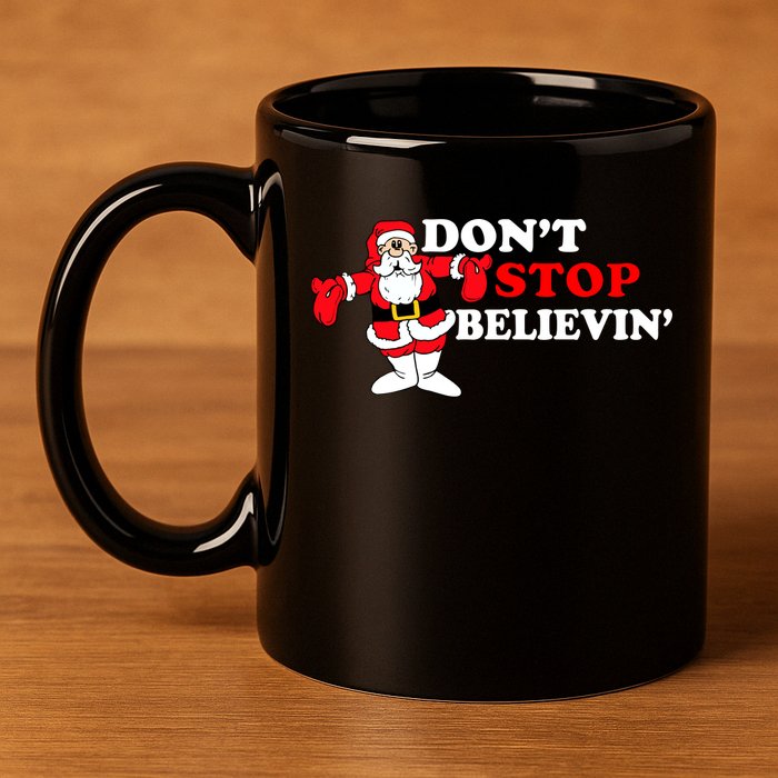 Don't Stop Believin Santa 11oz C Handle Ceramic Mug