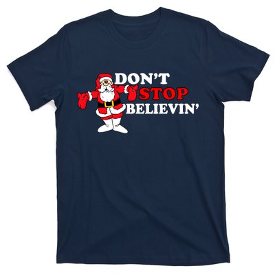 Don't Stop Believin Santa T-Shirt