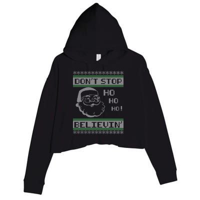 Don't Stop Believin Santa Ho Ugly Christmas Crop Fleece Hoodie