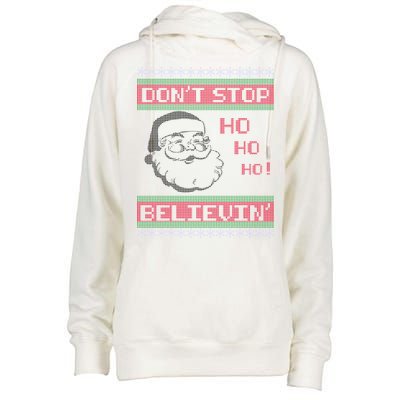 Don't Stop Believin Santa Ho Ugly Christmas Womens Funnel Neck Pullover Hood