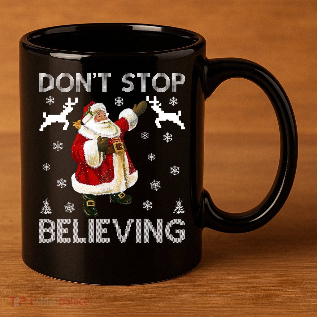 Don't Stop Believing Christmas Ugly Sweater Design 11oz C Handle Ceramic Mug