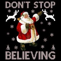 Don't Stop Believing Christmas Ugly Sweater Design Sustainable Beanie