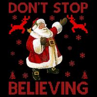 Don't Stop Believing Christmas Ugly Sweater Design 16oz Travel Tumbler
