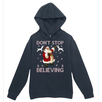 Don't Stop Believing Christmas Ugly Sweater Design Urban Pullover Hoodie