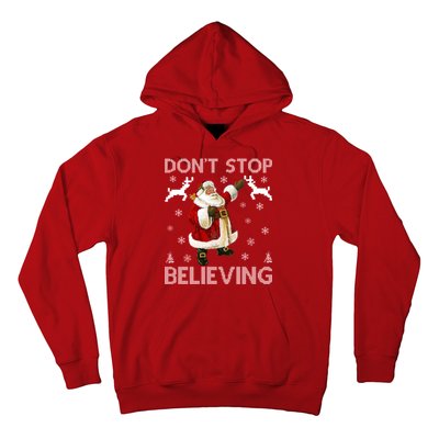 Don't Stop Believing Christmas Ugly Sweater Design Hoodie