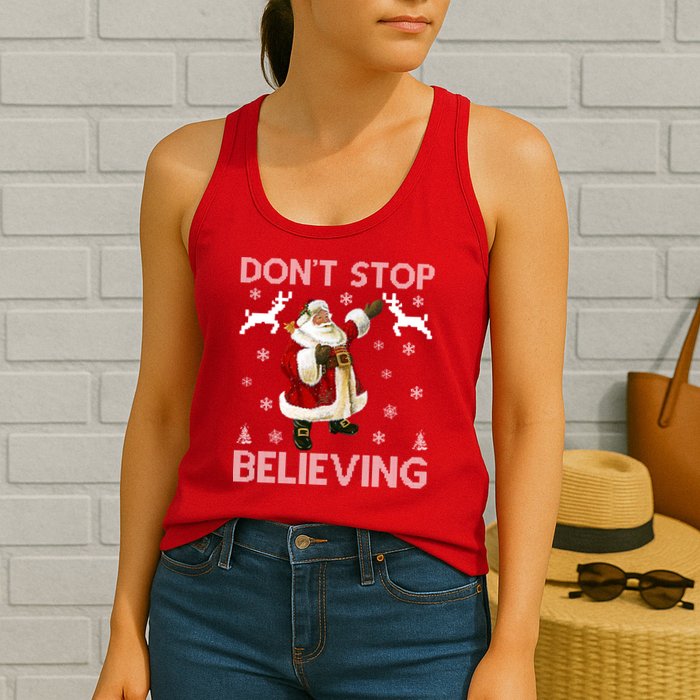 Don't Stop Believing Christmas Ugly Sweater Design Womens Tank Top