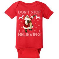 Don't Stop Believing Christmas Ugly Sweater Design Baby Bodysuit