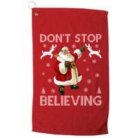 Don't Stop Believing Christmas Ugly Sweater Design Platinum Collection Golf Towel