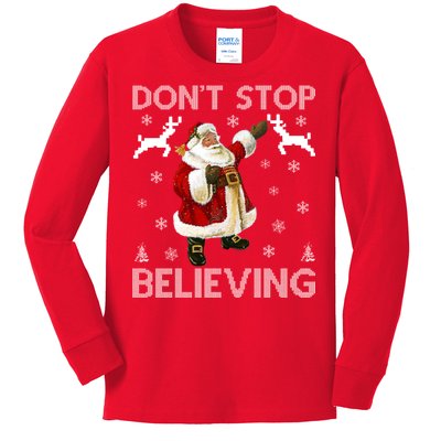 Don't Stop Believing Christmas Ugly Sweater Design Kids Long Sleeve Shirt