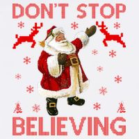 Don't Stop Believing Christmas Ugly Sweater Design Garment-Dyed Sweatshirt