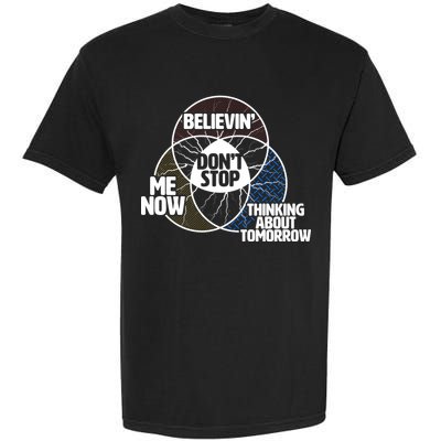 Don't Stop Believing Diagram Chart Garment-Dyed Heavyweight T-Shirt