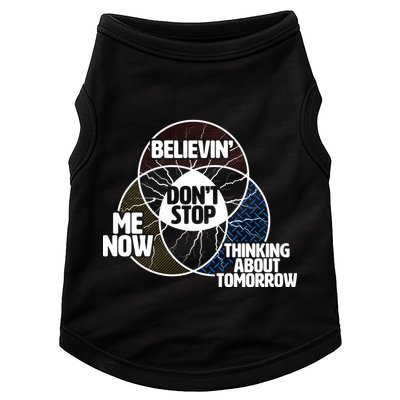 Don't Stop Believing Diagram Chart Doggie Tank