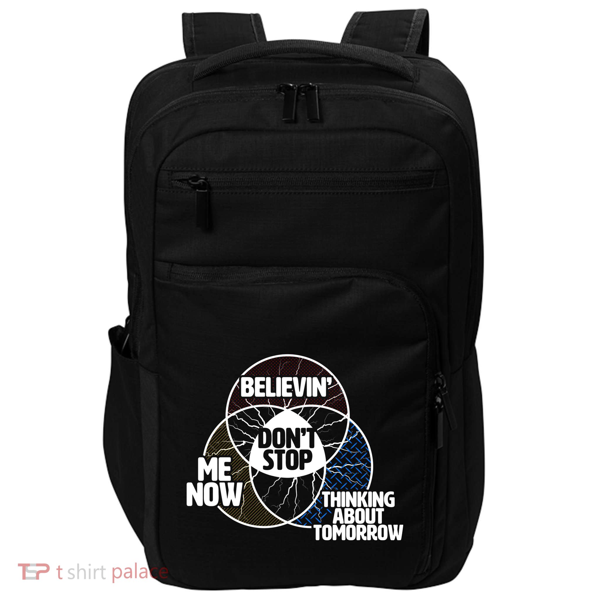 Don't Stop Believing Diagram Chart Impact Tech Backpack
