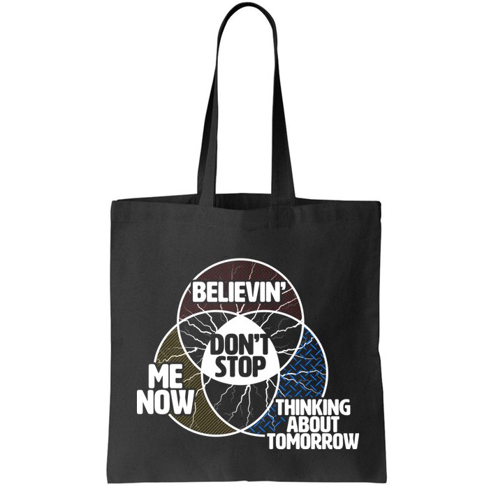 Don't Stop Believing Diagram Chart Bag