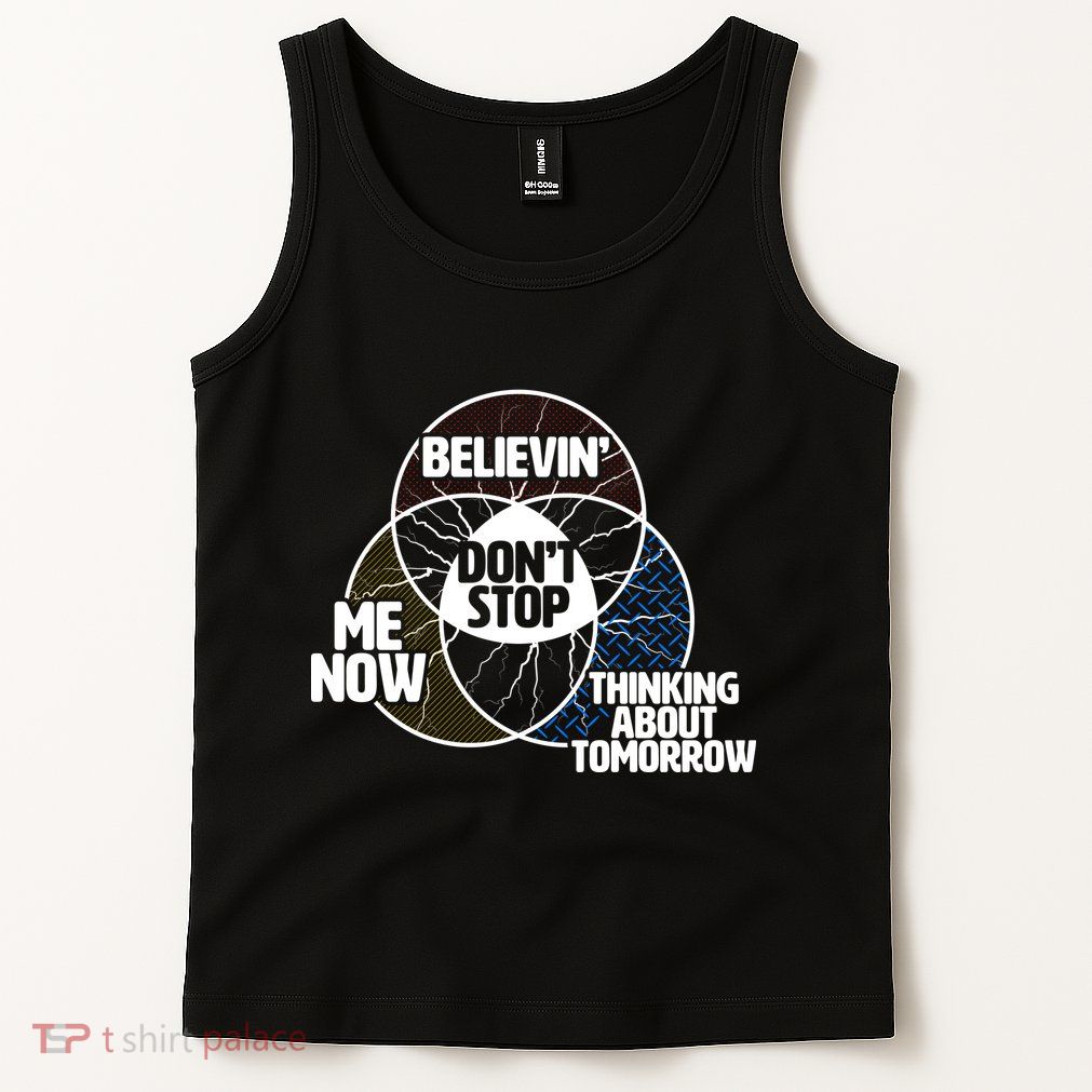 Don't Stop Believing Diagram Chart Tank Top