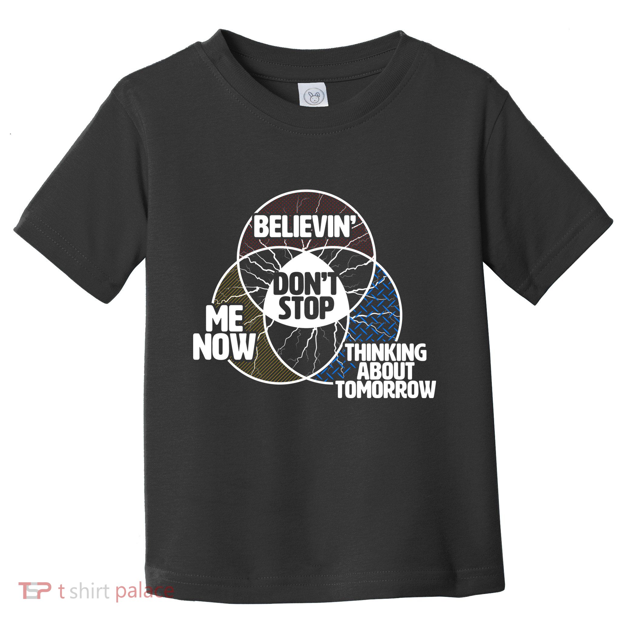 Don't Stop Believing Diagram Chart Toddler T-Shirt