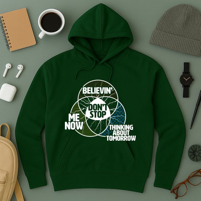 Don't Stop Believing Diagram Chart Hoodie