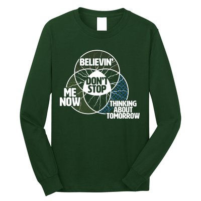 Don't Stop Believing Diagram Chart Long Sleeve Shirt