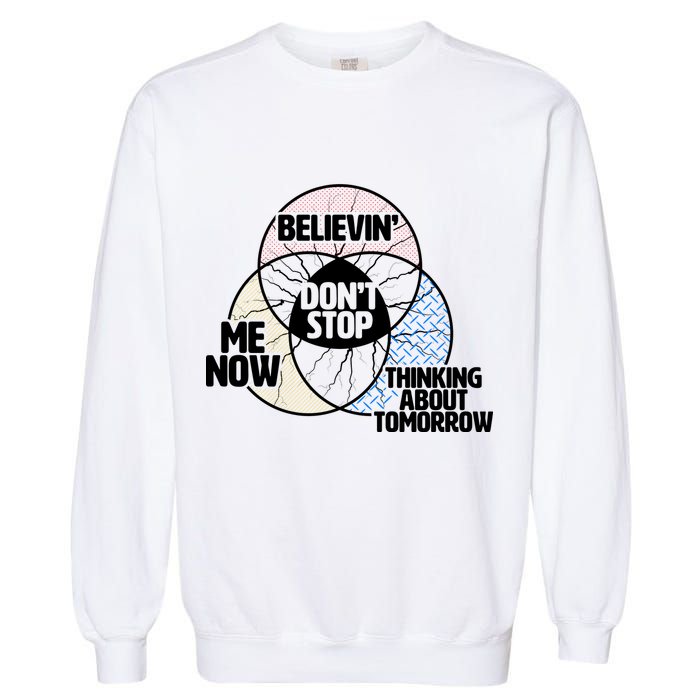 Don't Stop Believing Diagram Chart Garment-Dyed Sweatshirt