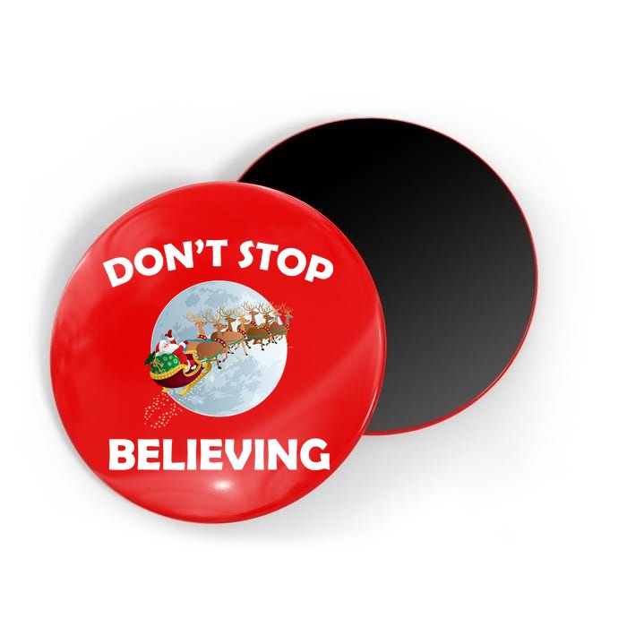 Don't Stop Believing In Santa Magnet