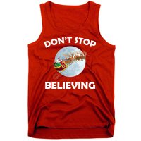 Don't Stop Believing In Santa Tank Top