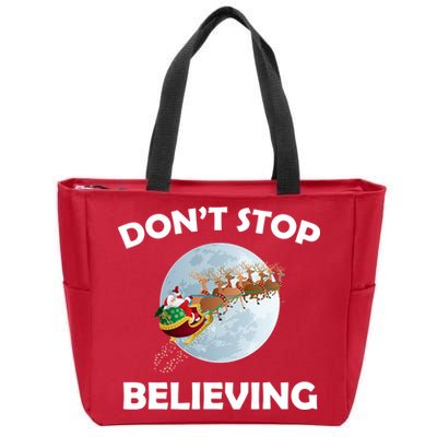 Don't Stop Believing In Santa Zip Tote Bag