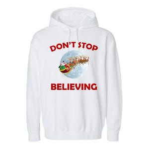 Don't Stop Believing In Santa Garment-Dyed Fleece Hoodie