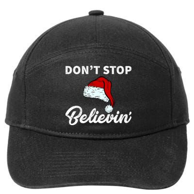 Don't Stop Believing Santa Hat 7-Panel Snapback Hat