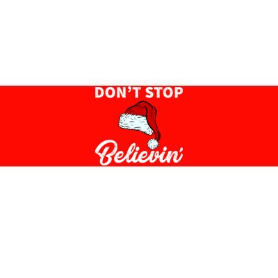 Don't Stop Believing Santa Hat Bumper Sticker