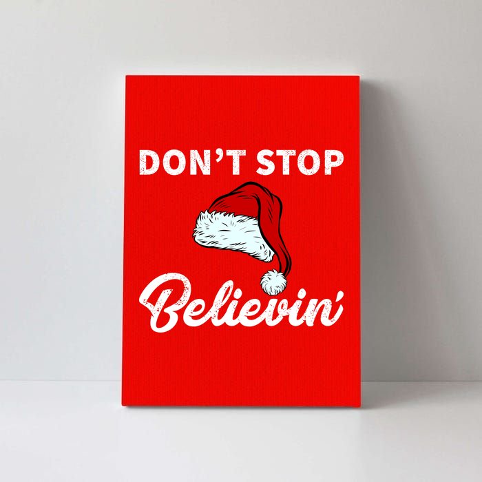 Don't Stop Believing Santa Hat Canvas