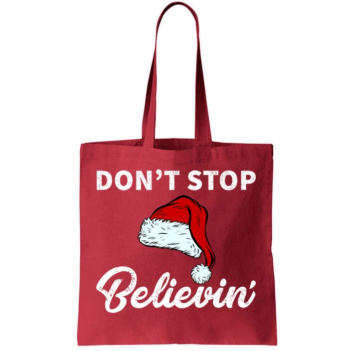 Don't Stop Believing Santa Hat Tote Bag