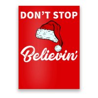 Don't Stop Believing Santa Hat Poster