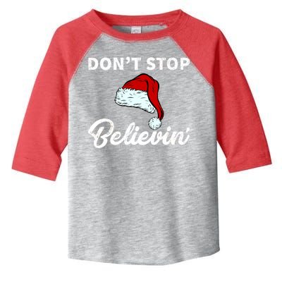 Don't Stop Believing Santa Hat Toddler Fine Jersey T-Shirt