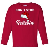 Don't Stop Believing Santa Hat Toddler Long Sleeve Shirt