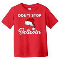 Don't Stop Believing Santa Hat Toddler T-Shirt