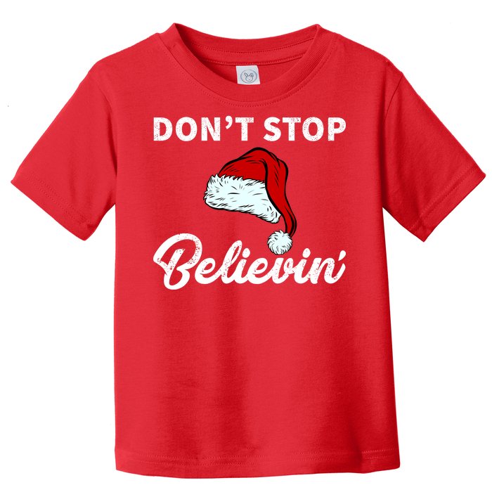 Don't Stop Believing Santa Hat Toddler T-Shirt