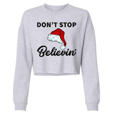 Don't Stop Believing Santa Hat Cropped Pullover Crew