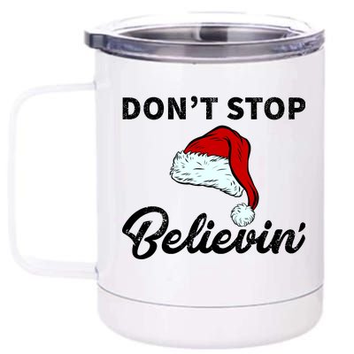 Don't Stop Believing Santa Hat 12 oz Stainless Steel Tumbler Cup